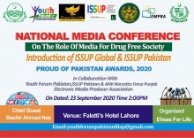  NATIONAL MEDIA CONFERENCE ON (THE ROLE OF MEDIA FOR DRUG FREE SOCIETY) BY ISSUP PAKISTAN CHAPTER AND EHSAS FOR LIFR/NGO, IN COLLABORATION WITH YOUTH FORUM PAKISTAN & ANTI-NARCOTICS FORCE, PUNJAB ON 23RD SEPTEMBER, 2020 AT FALETTI’S HOTEL, LAHORE-PAKISTAN.